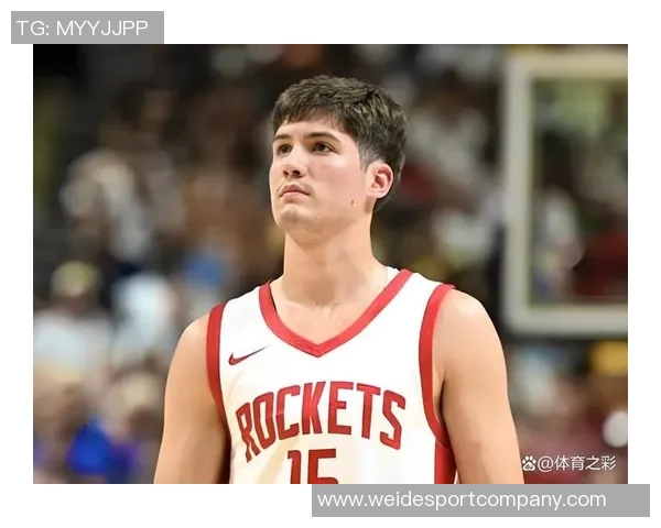 火箭新星谢泼德崭露头角范弗里特热情转发引发关注