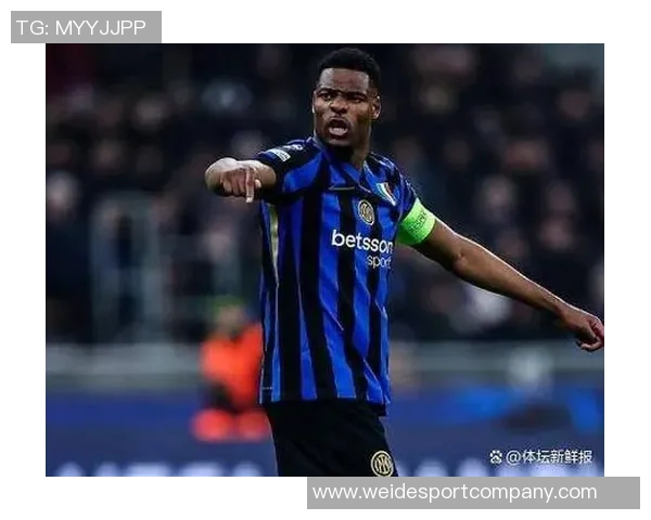 巴萨关注邓弗里斯解约金条款每年生效或将引发转会争夺战